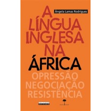 LÍNGUA INGLESA NA ÁFRICA, A